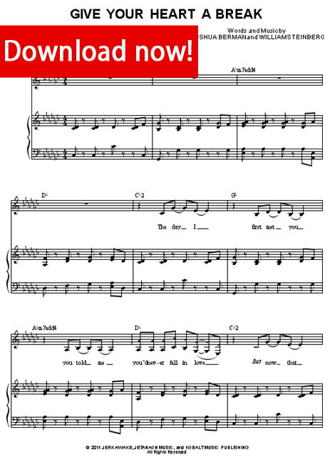 Demi Lovato, Give Your Heart A Break Sheet Music, piano notation, score, download, learn to play